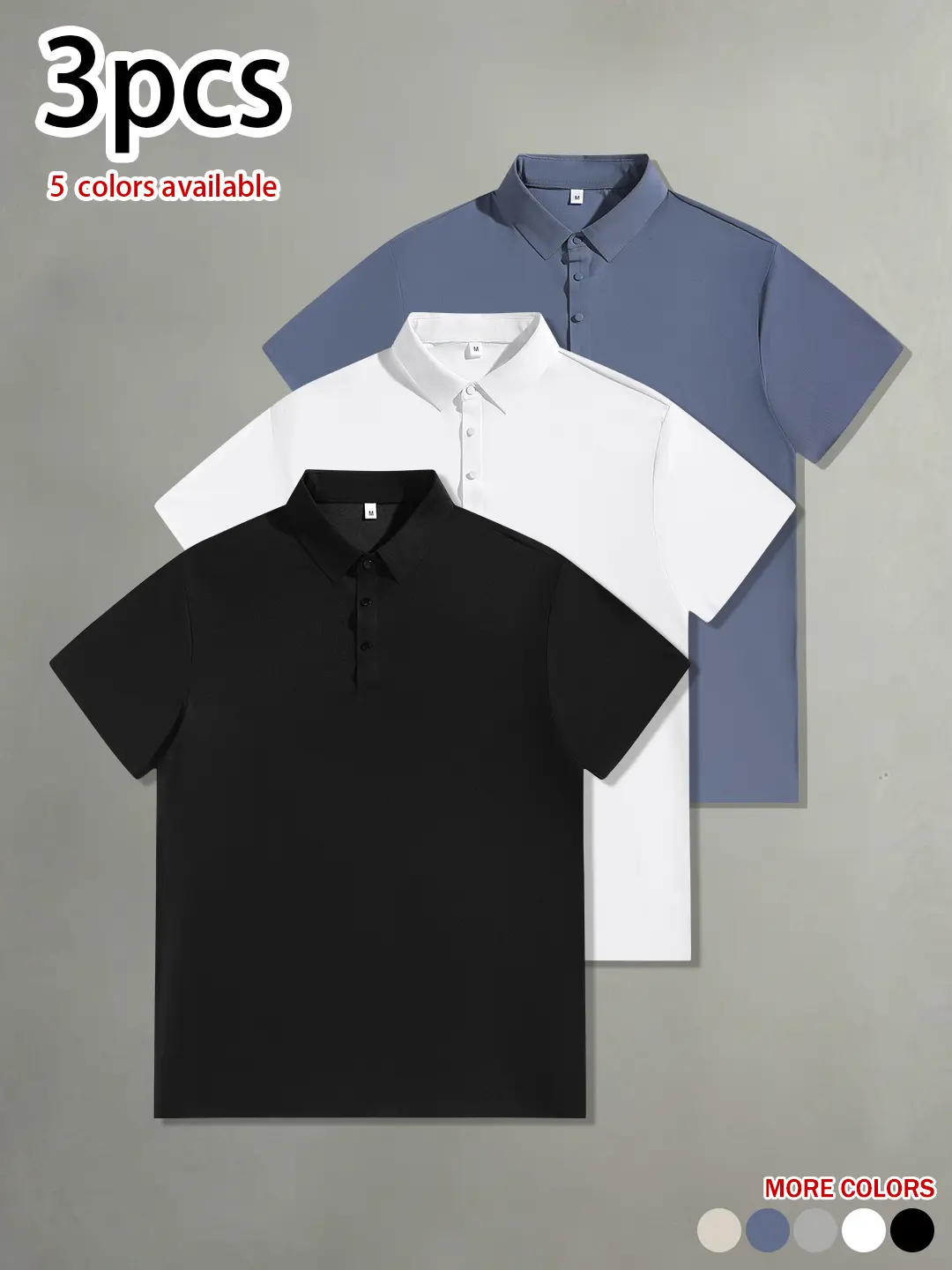 Pack of 3, pack of 2, pack of 1.Men’s simple short-sleeve polo shirt—loose fit, versatile, stretchy, comfortable, skin-friendly, and breathable; suitable for both formal and casual wear as a basic wardrobe piece.