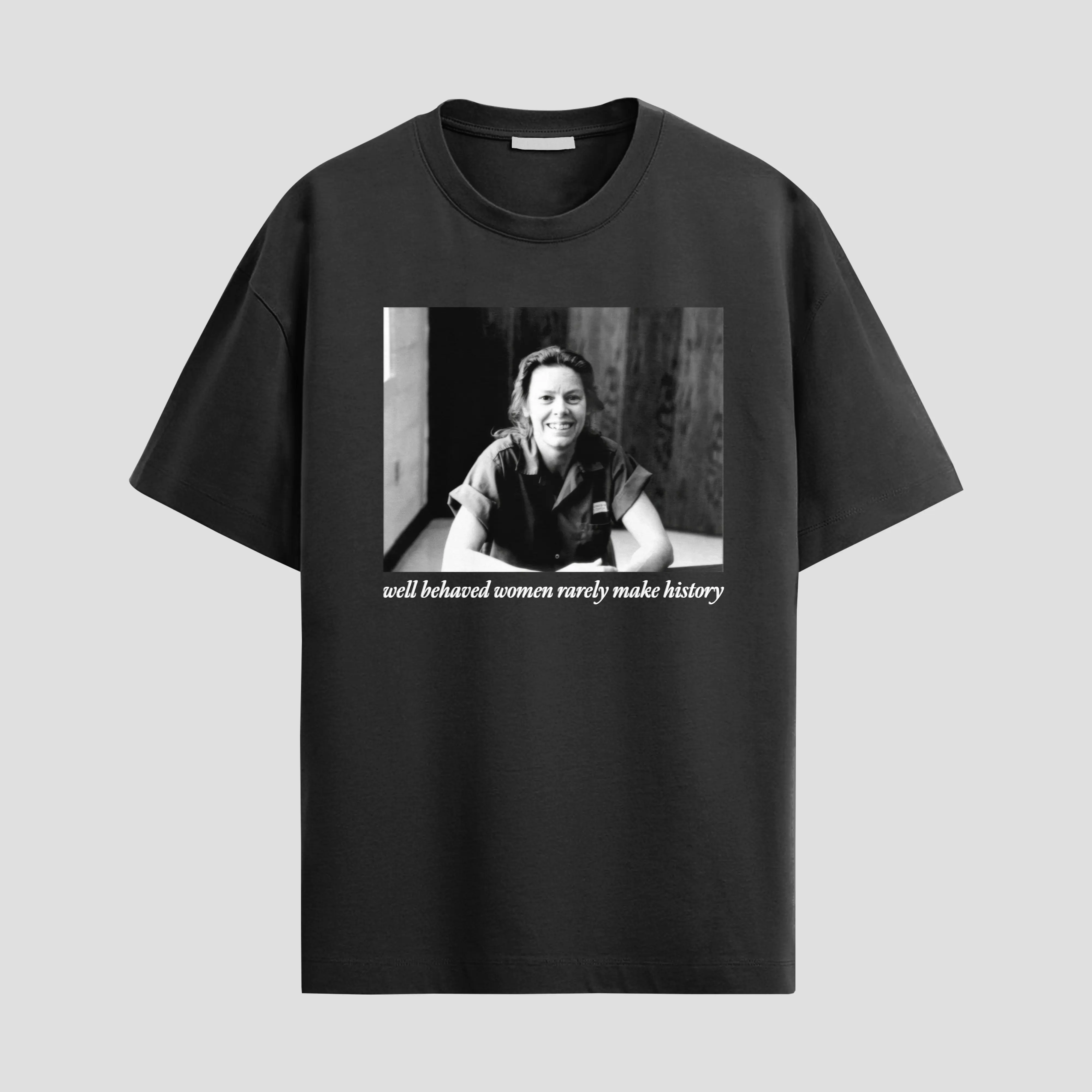 Women's Feminist Cotton Blend T-Shirt - Unisex Fit, "Well Behaved" "Girls Will Be Girls" Aileen Wuornos Themes, Misandrist Top, Burn the Patriarchy, Women's Rights, Female Rage, Machine Washable