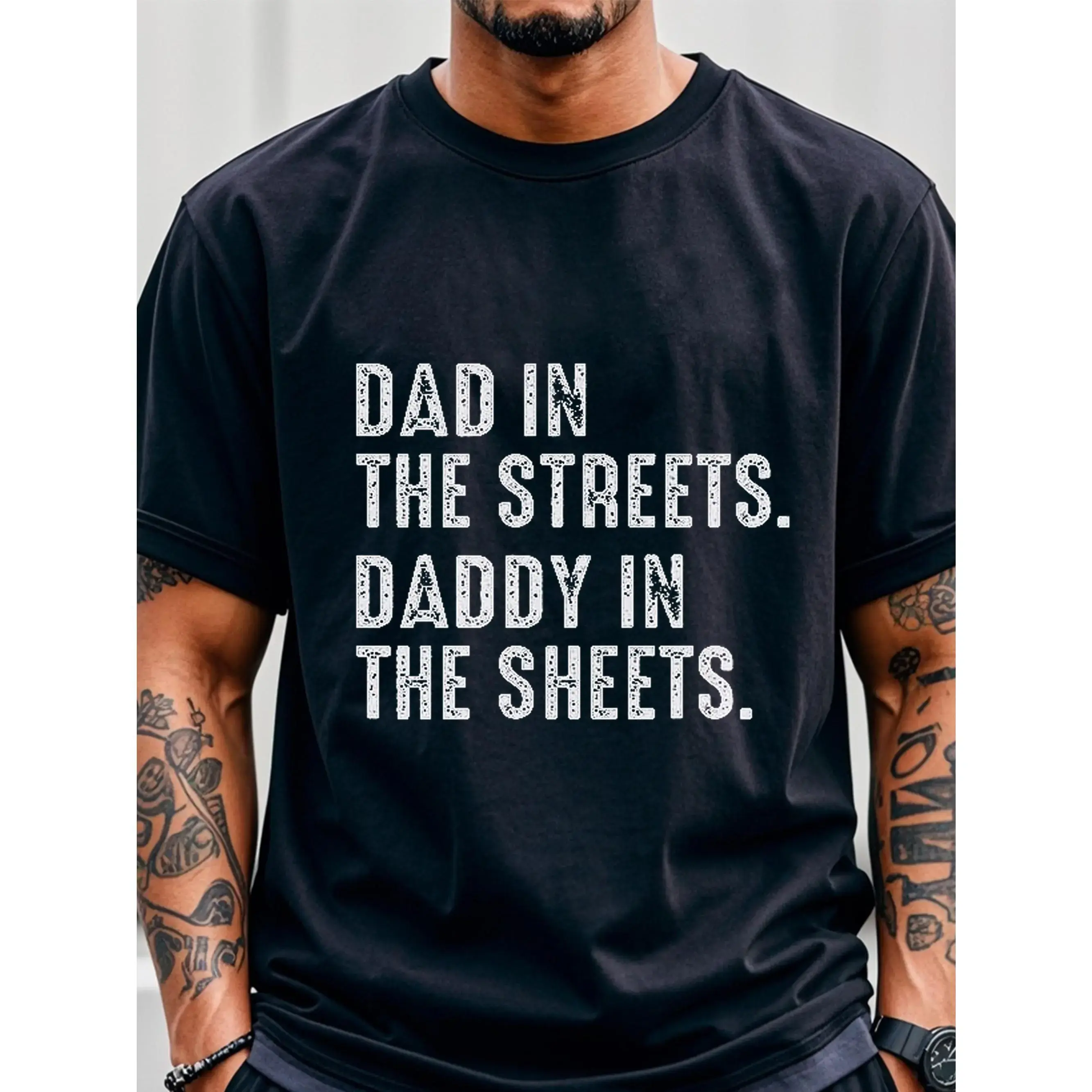 Dad In The Streets Daddy In The Sheets T-Shirt, Daddy Shirt, Men's T-shirt, Going Out, Gym-Friendly, Running, Sports Tees For Fitness Enthusiasts, Breathable, Outdoor Adventures, Men's Clothing For Summer Outdoor, T-shirt For Men Graphic zsg08