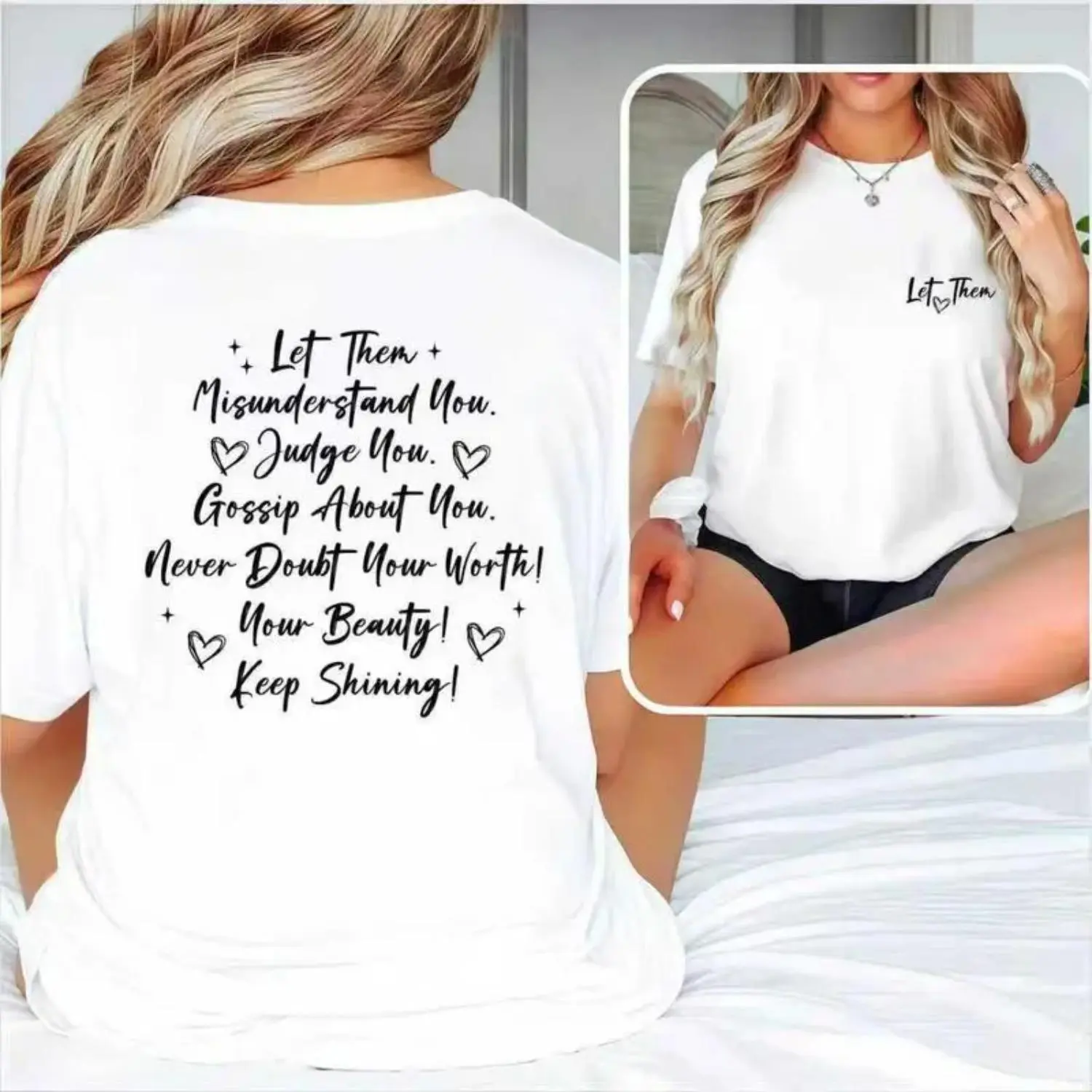 T Shirt Featuring Front Let Them Text and Motivational Back Quotes