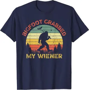 Funny retro bigfoot, Bigfoot Grabbed My Wiener design T-Shirt, Funny Gift