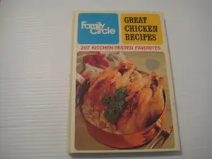 USED-Great Chicken Recipes by Family Circle (Hardcover)