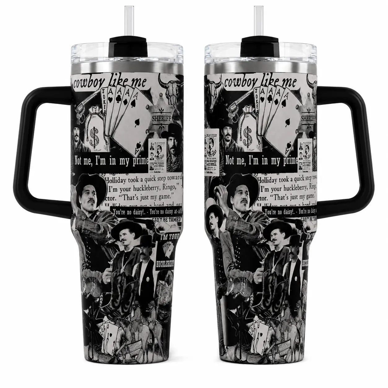 Doc Holliday Tumbler 40oz 30oz, Cowboy Like Me Western Movie Travel Cup, Vintage Black White Outlaw Collage Drinkware With Handle, Huckleberry Cowboy Fan Gift For Men Women Water Bottles Bottle