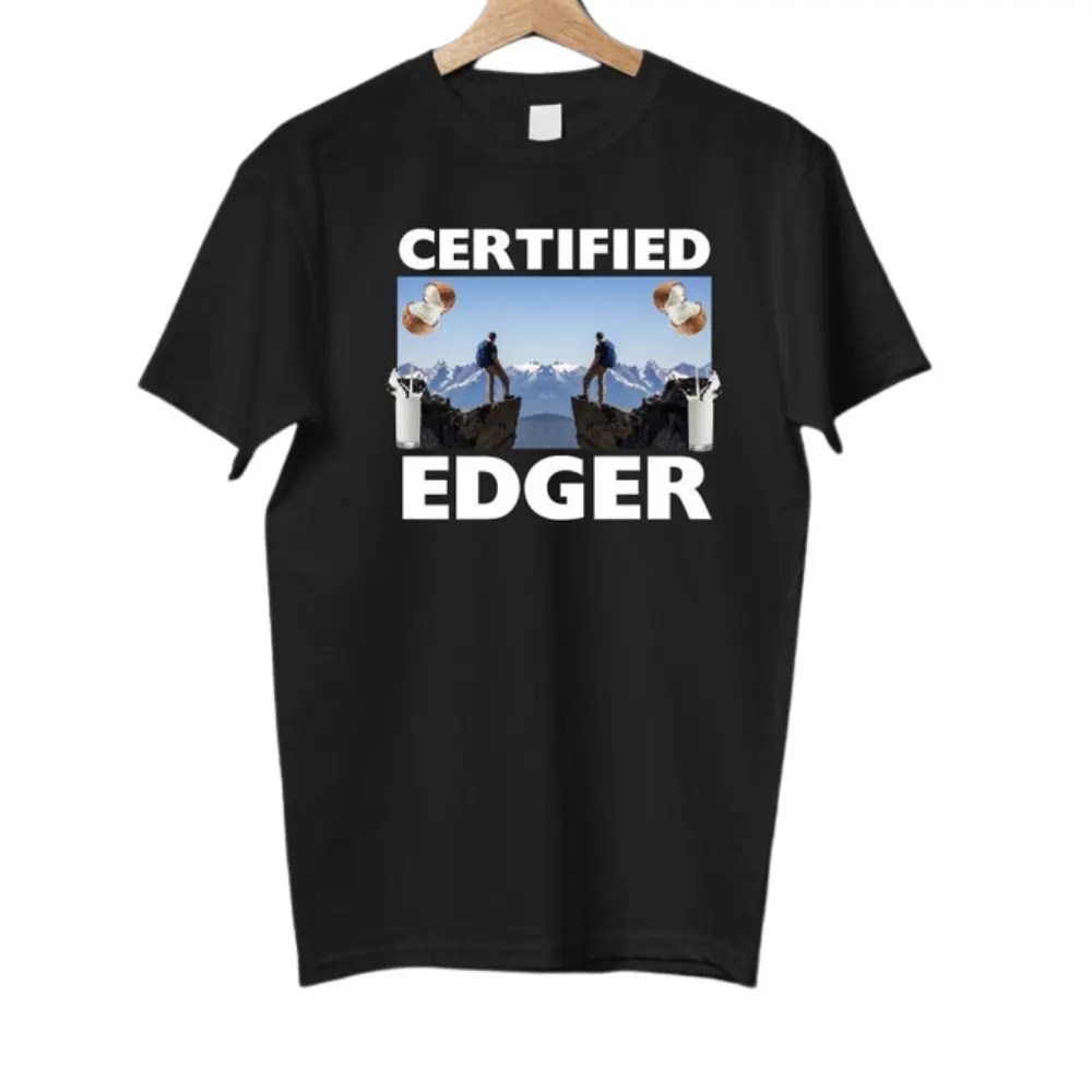 Certified Edger Shirt, No Nut November Meme, Offensive Gifts shirts, Oddly Specific Shirts, I edge to your videos, Edging,