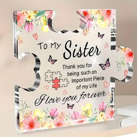 Puzzle Shaped Acrylic Photo Plaque, Decorative Plaque, House Decor Aesthetic, 1 Count Desktop Decoration Sign, Creative Gift for Sister, Home Decor for Living Room Bedroom Office, Home Decor Gifts