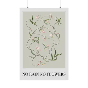Kendall Art No Rain No Flowers Poster - Premium-Quality Paper, Available in Multiple Sizes, Art, Gaming, Anime, Quotes, Minimalism Themes
