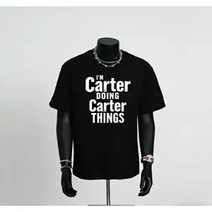I'M Carter DOING Carter THINGS T-Shirt - Bold Black & White Humorous Saying - Soft Breathable Crew Neck Tee for Men, Women, Dads - Everyday Casual Shirt - Perfect Gift for