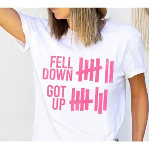 Fell Down Got Up Screen Print Transfer