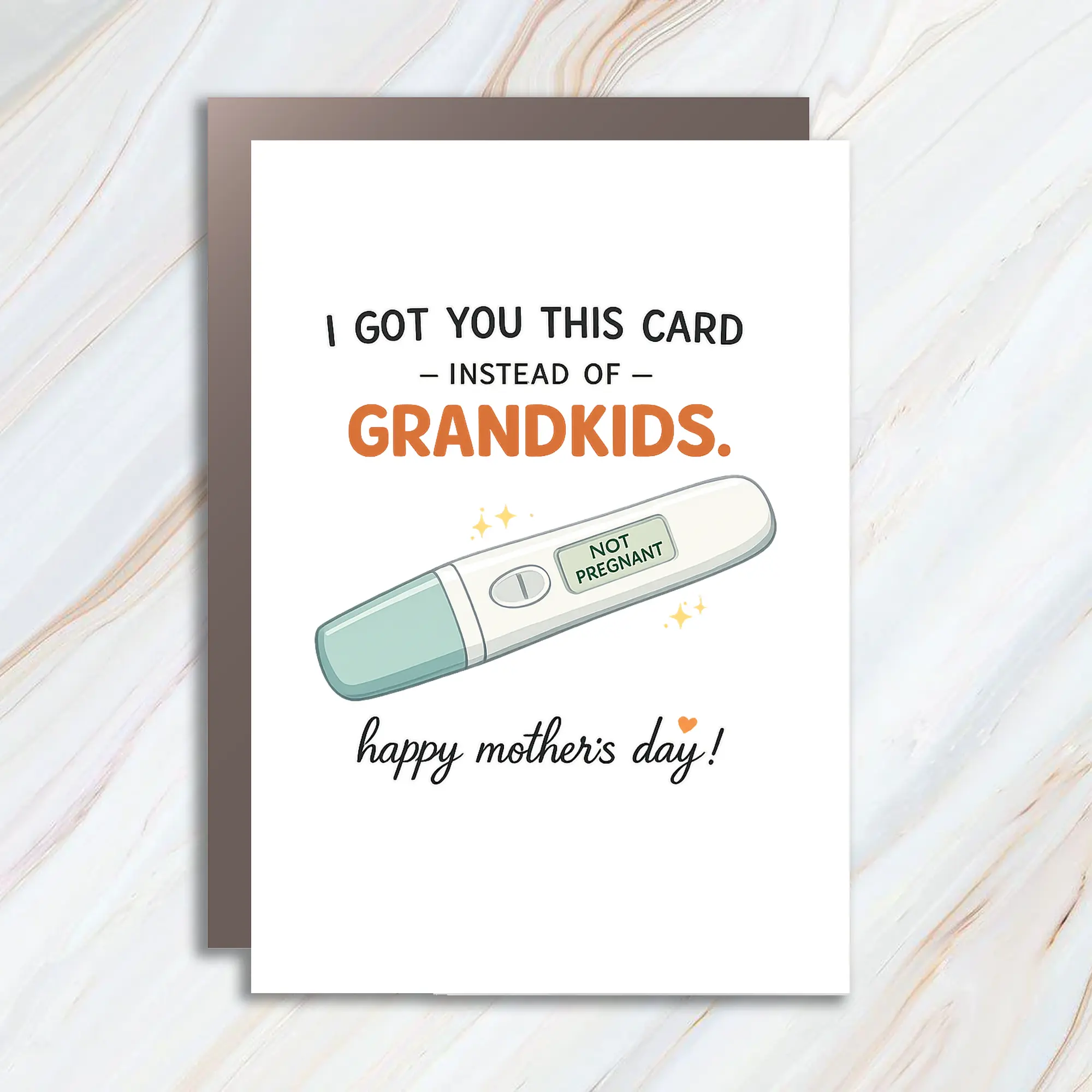 I Got You This Card Instead Of Grandkids Funny Mother's Day Greeting ...