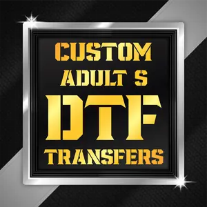 Custom DTF Transfers, DTF Print, DTF Prints, High-Quality Transfers, Full Color Prints, Adult Small DTF Transfer