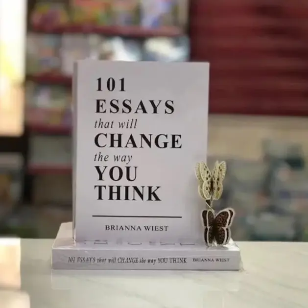 101 Essays that will Change the way You Think