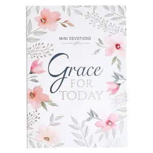 Mini Devotions Grace For Today - 180 Short and Encouraging Devotions on Grace, Pocket Size Gift Book for Women
