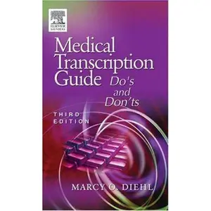 USED-Medical Transcription Guide: Do's and Dont's by Diehl, Marcy O. (Paperback)