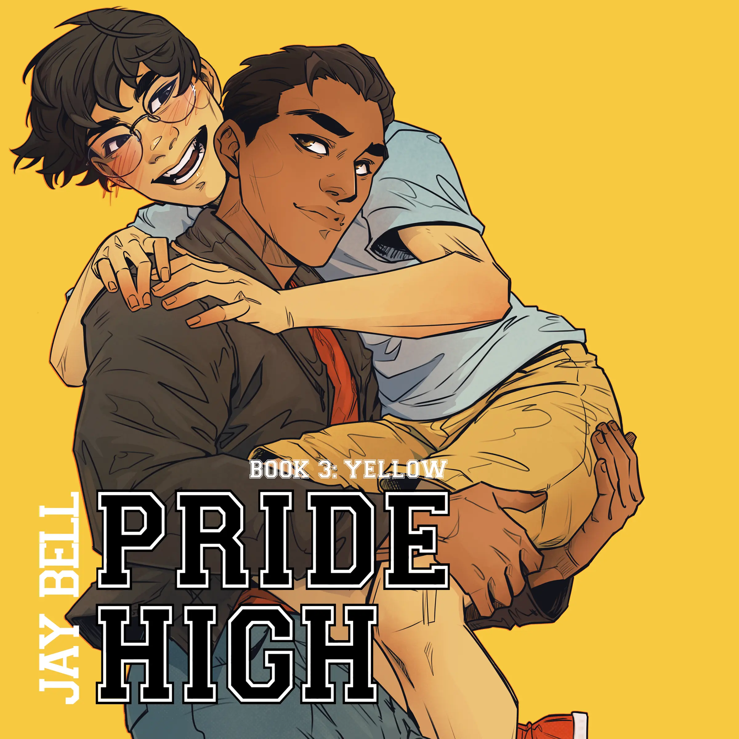 Pride High - Book 3: Yellow by Jay Bell - signed hardback book - LGBT teen drama - gay high school romance