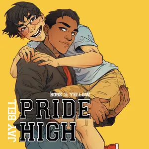 Pride High - Book 3: Yellow by Jay Bell - signed hardback book - LGBT teen drama - gay high school romance