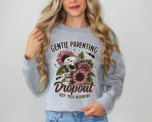 Gentle Parenting Dropout Sweatshirt Heavy Blend of Cotton Polyester Fall Sweatshirt Apparel Mom Shirt Crewneck Sweaters Tops Womenswear Graphic