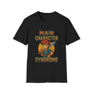 Main Character Syndrome Tee – For Gamers, Weebs & Walking Plotlines