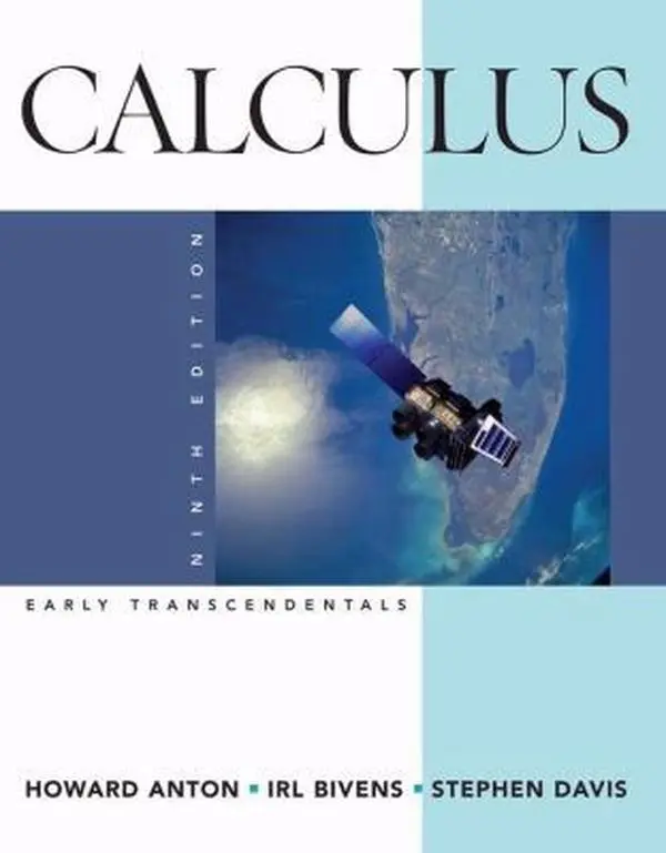 Used Hardcover Book - Calculus: Early Transcendentals by Howard Anton, Irl Bivens - English Language College Math Textbook
