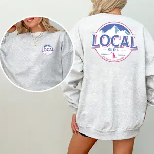 Local Girl - BREWED IN U.S.A 2-Side Sweater, Funny Local Girl Beer Outfits, Women's Gifts, Casual Womenswear, Unisex