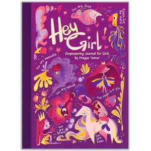 Hey Girl! Empowering Journal for girls: To Develop Gratitude and Mindfulness through Positive Affirmations Paperback – Large Print, April 28, 2020