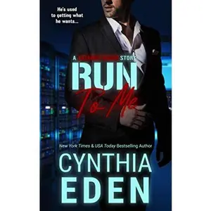 USED-Run To Me (Lazarus Rising) by Cynthia Eden (Paperback)