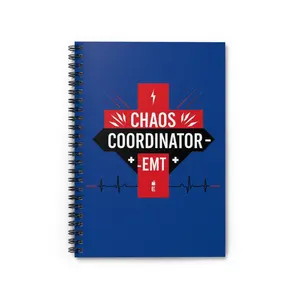 Chaos Coordinator EMT Spiral Notebook Perfect for EMS Professionals, Journaling, Gift for Paramedics, Medical Students, Office Use