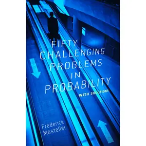 USED Book - Fifty Challenging Problems in Probability with Solutions by Mosteller, Frederick (Paperback) - english