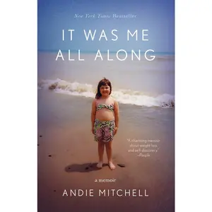 USED Book - It Was Me All Along: A Memoir by Mitchell, Andie (Paperback) - english