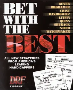 USED-Bet With the Best: Expert Strategies from America's Leading Handicappers by Andrew Beyer (Hardcover)