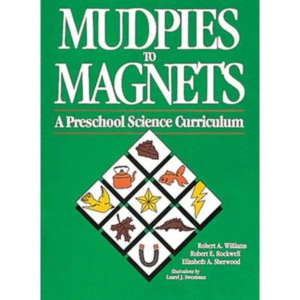 USED Book - Mudpies to Magnets: A Preschool Science Curriculum by Williams, Robert (Paperback) - english