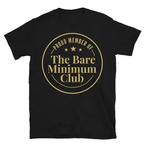 Bare Minimum Club T-Shirt