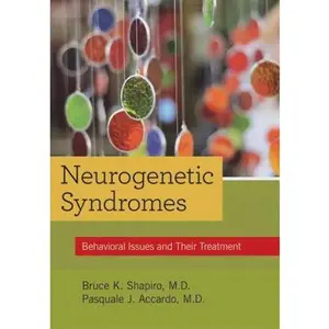 USED-Neurogenetic Syndromes: Behavioral Issues and Their Treatment by Shapiro, Bruce K. (Hardcover)