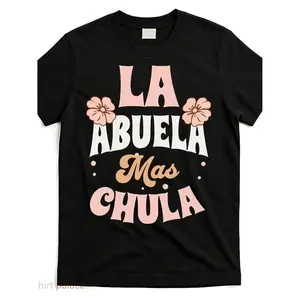 Unisex La Abuela Mas Chula T-Shirt Spanish Grandma Gift Retro Floral Design Cool Abuela Graphic Tee Casual Crew Neck Top Cute Mother's Day Present For Latinas & Grandmothers