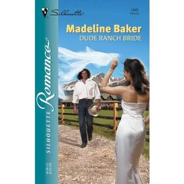 USED-Dude Ranch Bride by Madeline Baker (Unknown)