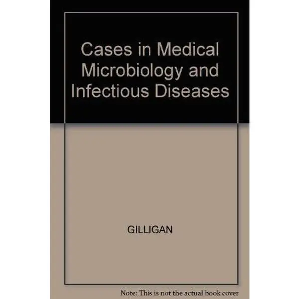 USED-Cases in Medical Microbiology and Infectious Diseases by Gilligan, Peter H., Ph.D. (Paperback)