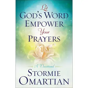 USED-Let God's Word Empower Your Prayers: A Devotional by Omartian, Stormie (Paperback)