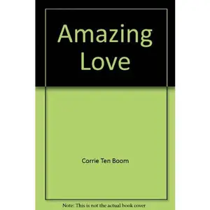 USED-Amazing Love by Corrie Ten Boom (Paperback)