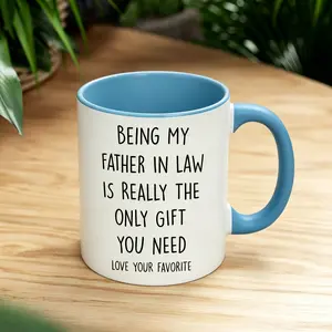 Being My Father-in-Law Ceramic Mug – Perfect Birthday or Father’s Day Gift from Bride, 11/15oz Coffee Cup Funny Dad Mug Drink Beverage Drinkware only