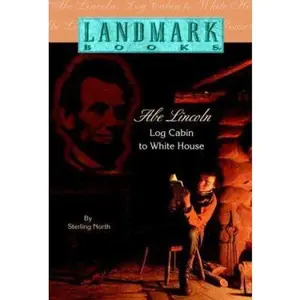 USED-L61 ABE LINCOLN (Landmark Books) by Sterling North (Hardcover)
