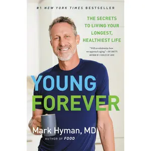Young Forever by Mark Hyman [Hardcover Book]