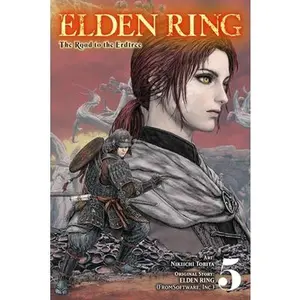 Elden Ring: The Road to the Erdtree, Vol. 5 -- Nikiichi Tobita, Paperback