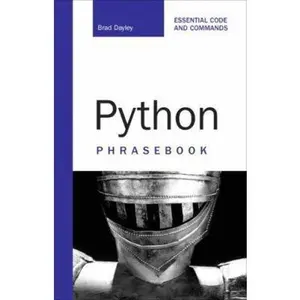 USED-Python Phrasebook: Essential Codes and Commands by Brad Dayley (Paperback)