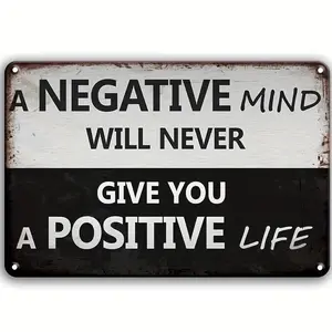 Inspirational Metal Tin Sign - Motivational Wall Decor for Home, Bathroom, Bedroom, Classroom, Office, Bar, Yard - 8 x 12 Inches Black and White Quote Sign with Uplifting Message for Positive Life