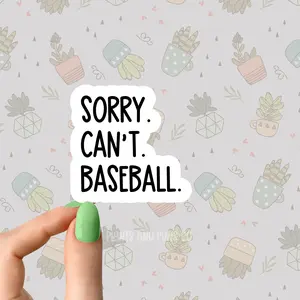 sorry can't baseball stickers, baseball mom stickers, funny baseball stickers, waterproof 3" funny baseball dad stickers,