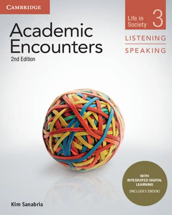 USED-Academic Encounters Level 3 Student's Book Listening and Speaking with Integrated Digital Learning by Sanabria, Kim (Paperback)