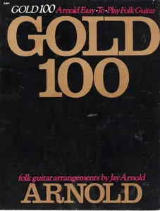 USED-Gold 100 Arnold Easy to Play Folk Guitar (Paperback)