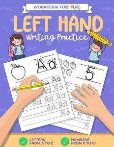 Left Hand Writing Practice Book For kids | Kids Ages 3+: Left Handed Notebooks for kids | Letters, Numbers Tracing Book