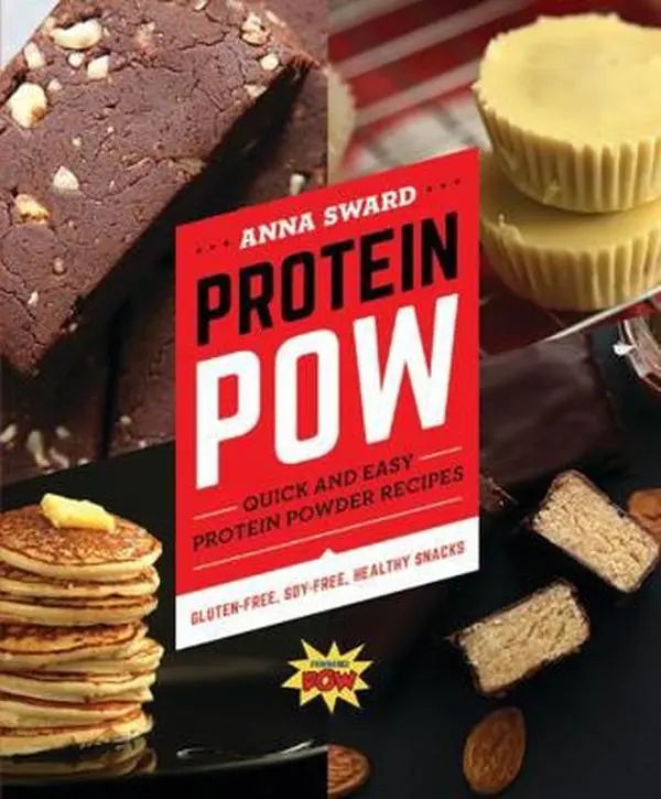 USED Book - Protein POW: Quick and Easy Protein Powder Recipes by Sward, Anna (Paperback) - english