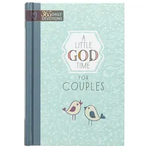 A Little God Time for Couples | 365 Devotions (Hardcover)