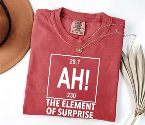 [SALE UP TO 40% ] Ah! the Element of Surprise Comfort Colors T-Shirt, Chemistry Shirt, Chemistry Joke Tee, Project Hail Mary